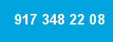 917 348 22 08